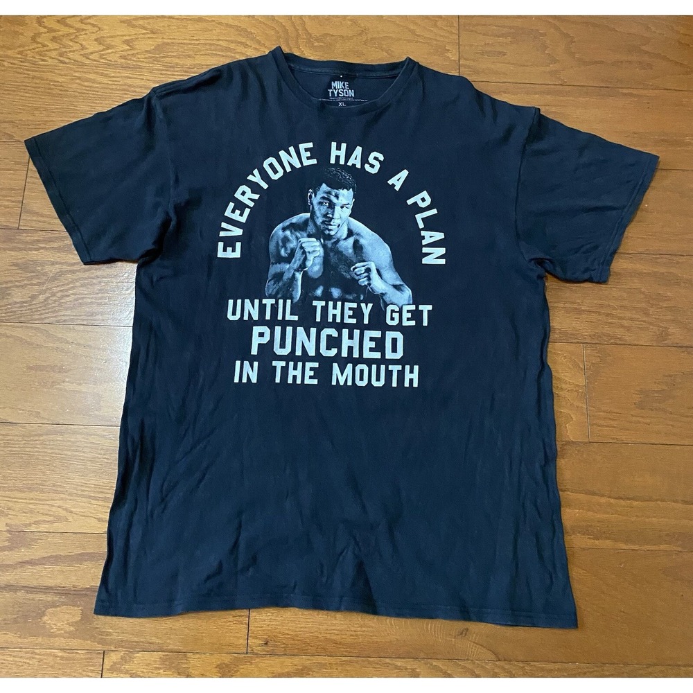 Mike Tyson Everyone Has A Plan Until They Get Punched In The Mouth T-shirt XL